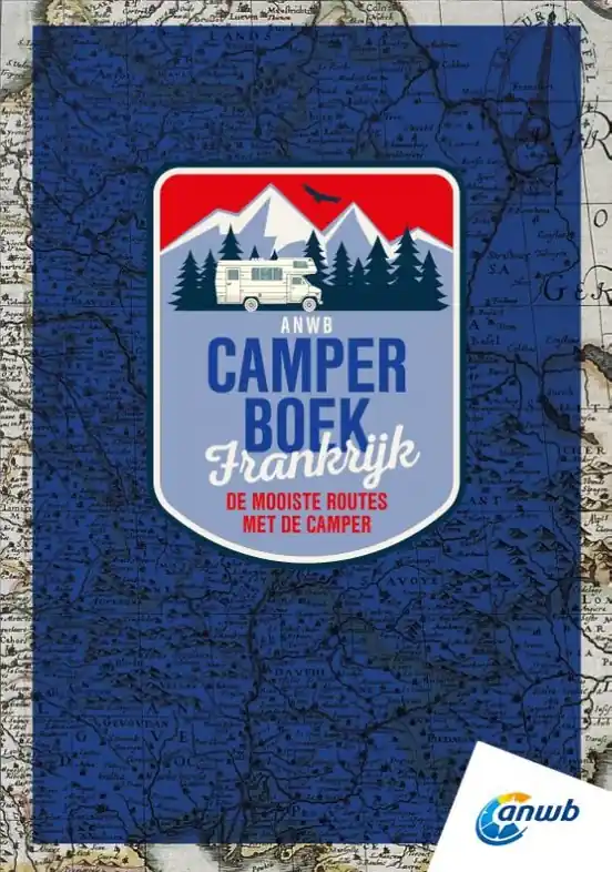 Campergids Frankrijk | ANWB Media (9789018049140) Tijdelijk Beschikbaar