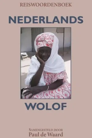 Woordenboek Reiswoordenboek Nederlands-Wolof | Uitgeverij Elmar (9789038925400) Finale Uitverkoop