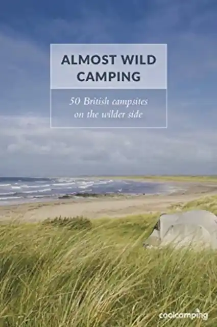 Dagaanbieding Campinggids Almost Wild Camping | Punk Publishing (9781906889456)