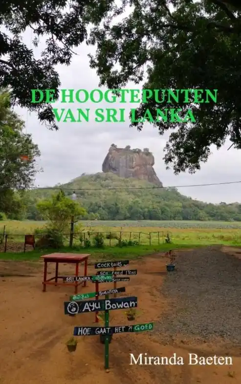 Reisverhaal De hoogtepunten van Sri Lanka | Miranda Baeten (9789464925531) Koopje