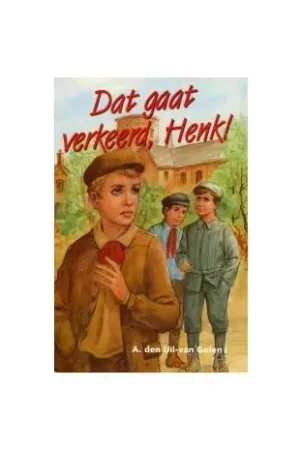 Actieprijs Dat gaat verkeerd, Henk!