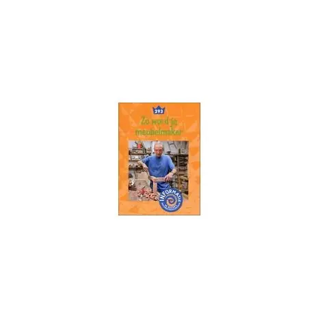 Zo word je meubelmaker (Informatie) Seizoensaanbieding