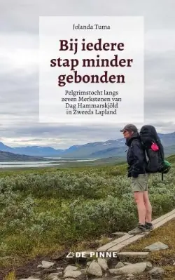 Populair Reisverhaal Bij iedere stap minder gebonden | Jolanda Tuma (9789403737805)