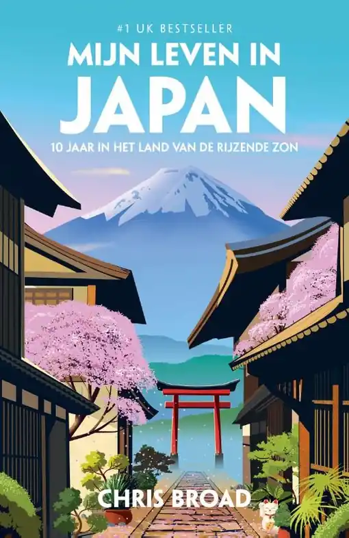 Lage Kosten Reisverhaal Mijn leven in Japan | Chris Broad (9789043939416)