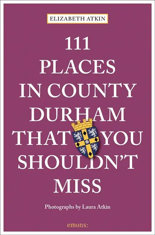 Reisgids 111 places in Places in County Durham That You Shouldn't Miss | Emons (9783740814267) Favoriet