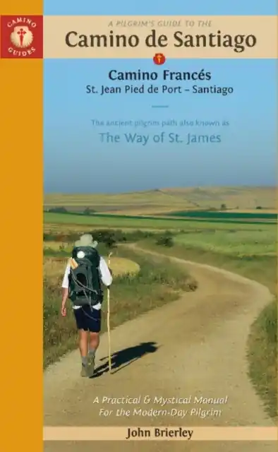 Laatste Versie Wandelgids - Pelgrimsroute Camino de Santiago - Camino Francés | Camino Guides Brierley (9781912216390)