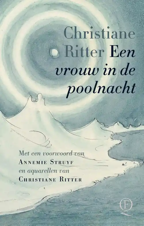 Exclusieve Aanbieding Reisverhaal Een vrouw in de poolnacht | Christiane Ritter (9789025318062)