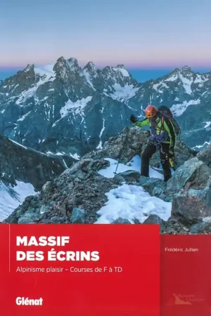Actieprijs Klimgids Massif des écrins - Alpinisme plaisir - Courses de F à TD | Glenat (9782344015292)