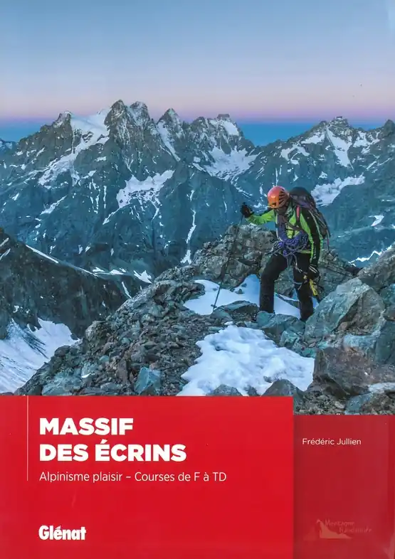 Actieprijs Klimgids Massif des écrins - Alpinisme plaisir - Courses de F à TD | Glenat (9782344015292)