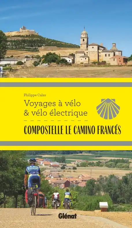 Fietsgids Compostelle Le Camino Francés | Glenat (9782344056813) Exclusieve Aanbieding