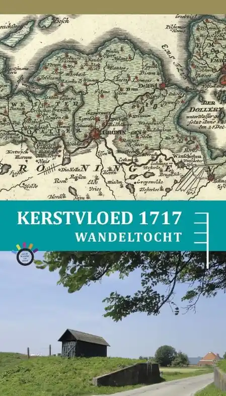 Laatste Kans Wandelgids Kerstvloed 1717 wandeltocht langs de kust van de provincie Groningen | Profiel (9789052940885)