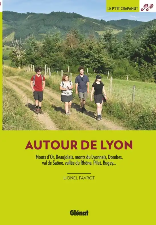Betrouwbaar Wandelgids Autour de Lyon - balades | Glenat (9782344050927)