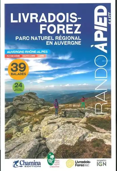 Express Levering Wandelgids Livradois-Forez PNR en Auvergne 39 bal. à pied & VTT | Chamina (9782844665294)