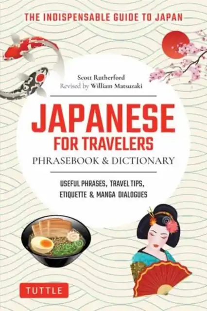 Uitverkoop Woordenboek Japanese for Travelers Phrasebook & Dictionary | Tuttle Publishing (9784805318621)