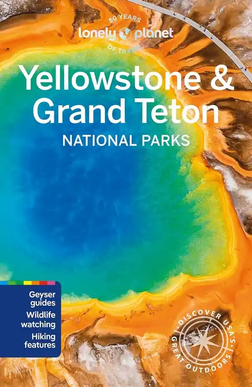 Reisgids - Wandelgids Yellowstone & Grand Teton National Park | Lonely Planet (9781838699819) Koopje