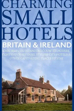 Accommodatiegids Charming Small Hotel guide Britain and Ireland | Duncan (9781739668426) Flitsaanbieding