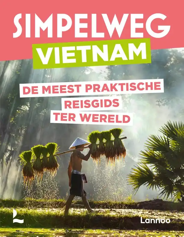 Reisgids Simpelweg Simpelweg Vietnam | Lannoo (9789020931877) Goedkoop