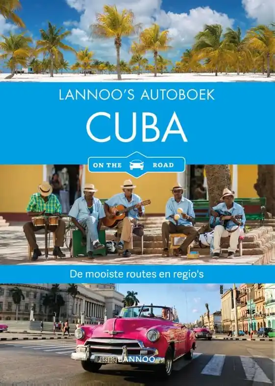 Reisgids Lannoo's Autoboek Cuba | Lannoo (9789401450232) Superprijs