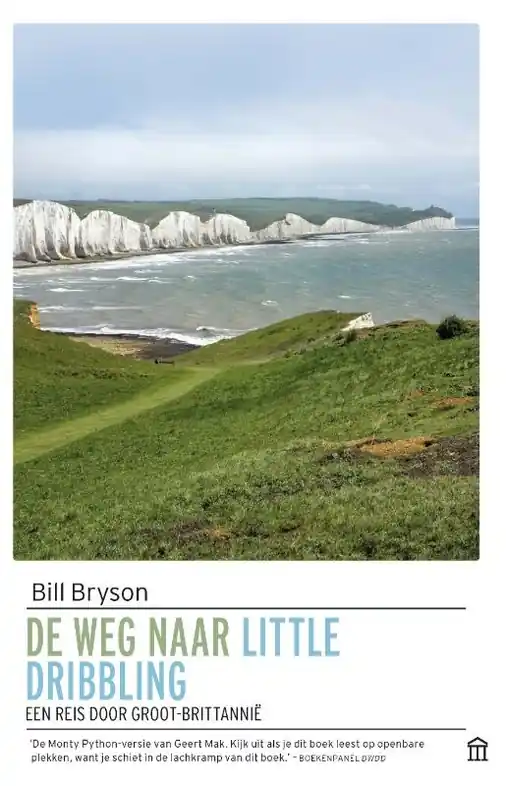 Reisverhaal De weg naar Little Dribbling | Bill Bryson (9789046707340) Rechtstreeks Van De Fabrikant