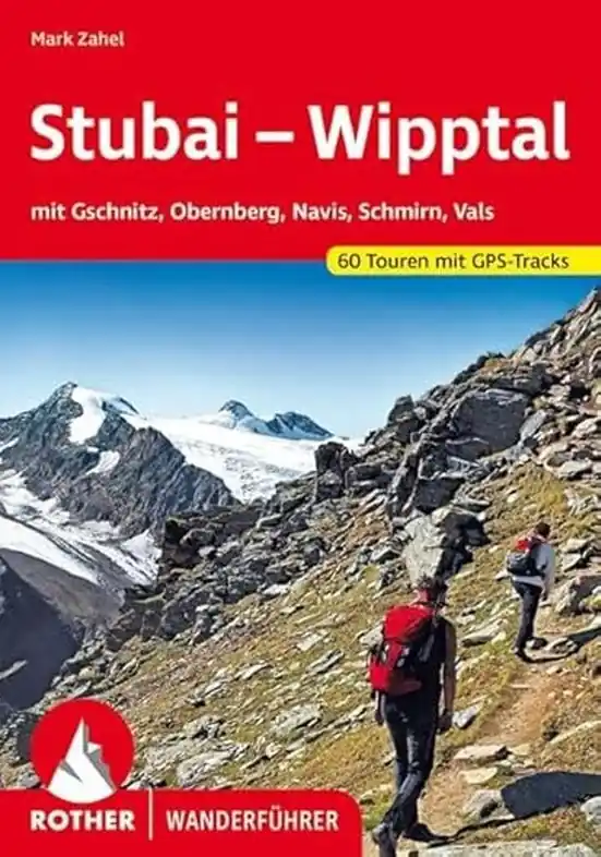 Wandelgids Stubai – Wipptal | Rother Bergverlag (9783763347926) Shop Nu