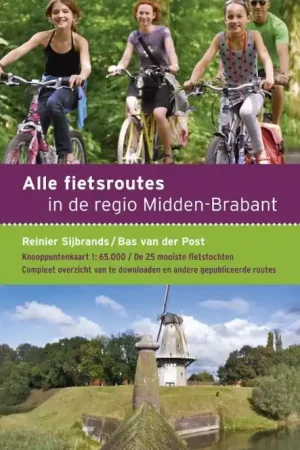 Aanbieding Fietsgids Alle fietsroutes in de regio Midden - Brabant | Buijten & Schipperheijn (9789058814661)