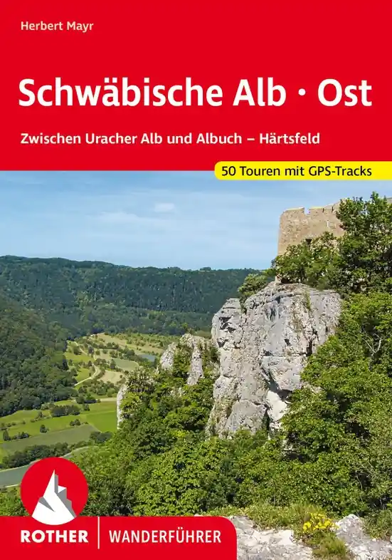 Wandelgids Schwäbische Alb · Ost | Rother Bergverlag (9783763347193) Tijdelijk Beschikbaar