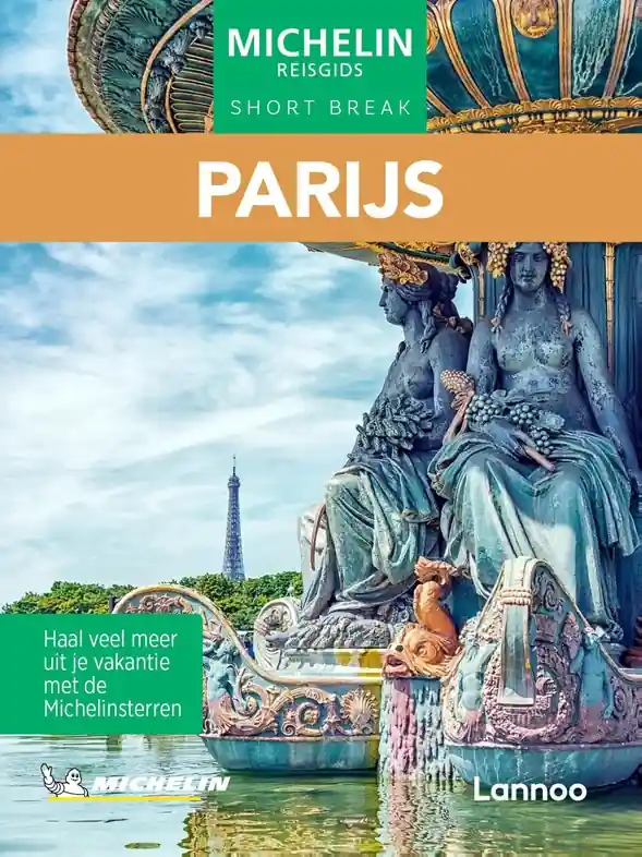 Reisgids Michelin Reisgids Short Break Parijs | Lannoo (9789059962286) Populair