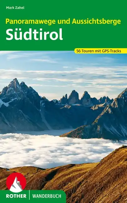 Wandelgids Panoramawege und Aussichtsberge Südtirol - Zuid Tirol | Rother Bergverlag (9783763332717) Gecertificeerd