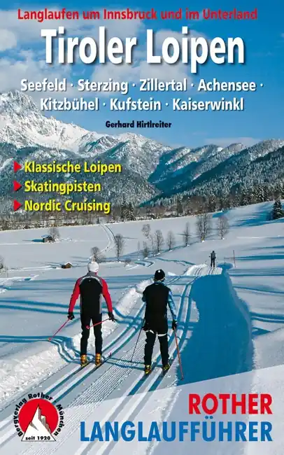 Voordeelprijs Wandelgids Tiroler Loipen - Innsbruck und Unterland | Rother Bergverlag (9783763358113)