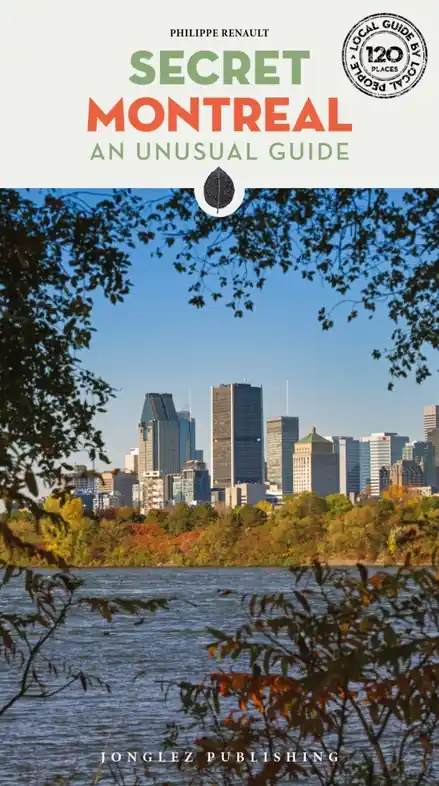 Reisgids Secret Montreal | Jonglez Publishing (9782361953102) Exclusieve Aanbieding
