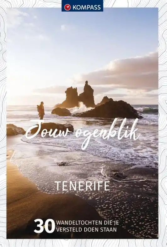 Laatste Kans Wandelgids Kompass Jouw Ogenblik Tenerife | 62Damrak (9783991216544)