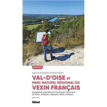 Wandelgids - Reisgids Val d'Oise & Parc naturel régional du Vexin français | Glenat (9782344066317) Uitverkoop