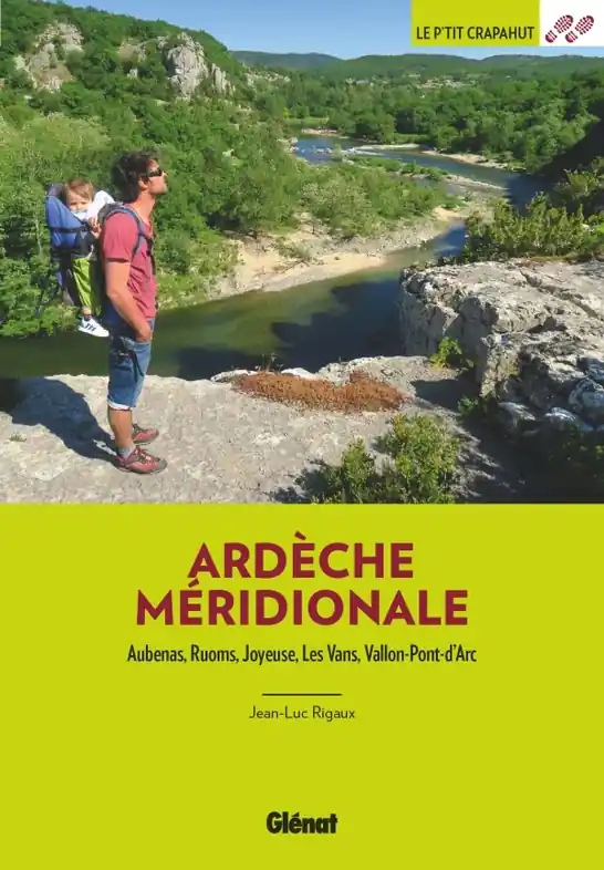 Nu Kopen Wandelgids Ardèche méridionale - Aubenas, Ruoms, Joyeuse, Les Vans, Vallon-Pont-d'Arc | Glenat (9782344050866)