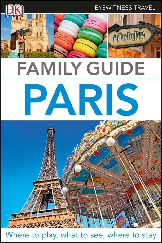 Populair Reisgids Family Guide Paris | Dorling Kindersley (9780241306550)