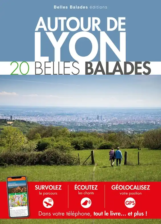 Wandelgids Lyon autour 20 jours de marche belles balades | Belles Balades (9782846405348) Rechtstreeks Van De Fabrikant
