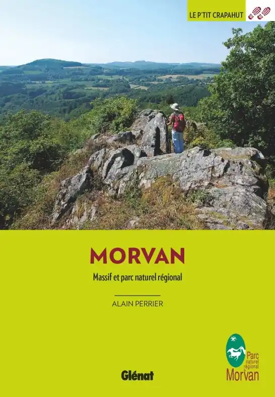 Lage Kosten Wandelgids Morvan massif et PNR - 25 balades en famille | Glenat (9782344056011)