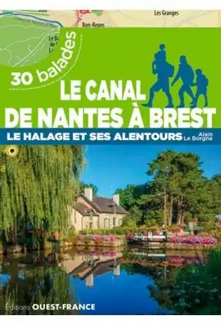 Gratis Retour Wandelgids Canal de Nantes à Brest - Halage & alent. | Editions Ouest-France (9782737382734)