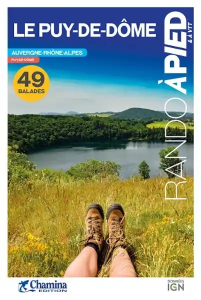 Beperkt Aanbod Wandelgids Puy-de-Dôme à pied 48 balades | Chamina (9782844665300)
