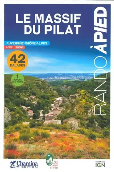 Wandelgids Massif du Pilat 42 bal. à pied | Chamina (9782844665409) Shop Nu