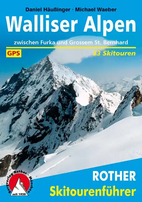 Tourskigids Skitourenführer Walliser Alpen | Rother Bergverlag (9783763359301) Nu Kopen