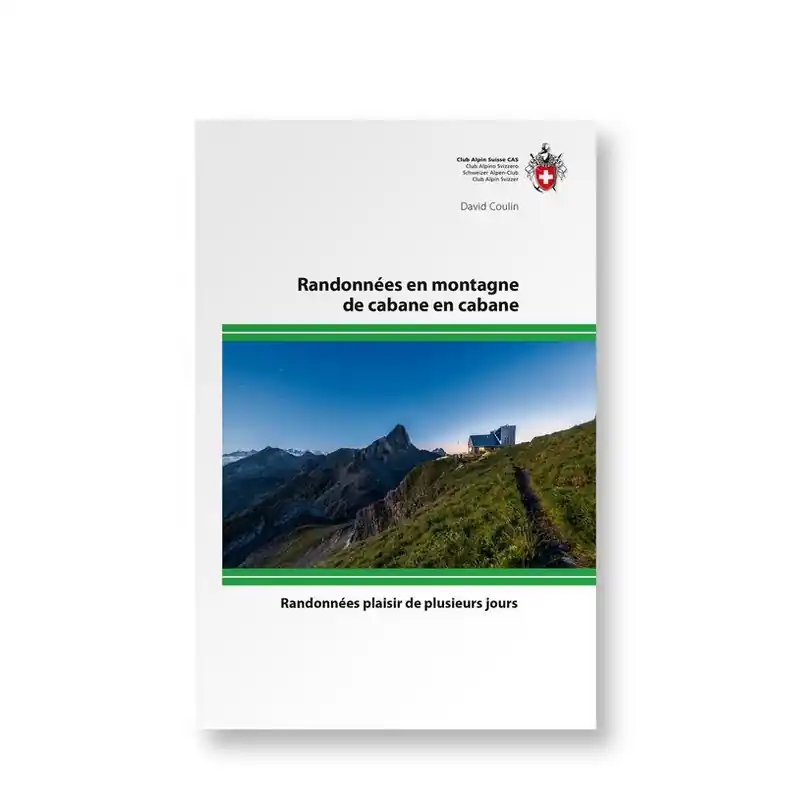 Wandelgids Randonnées en montagne de cabane en cabane | SAC Schweizer Alpenclub (9783859024489) Express Levering