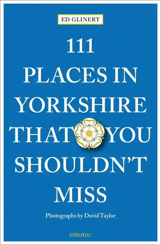 Direct Beschikbaar Reisgids 111 places in Places in Yorkshire That You Shouldn't Miss | Emons (9783740811679)