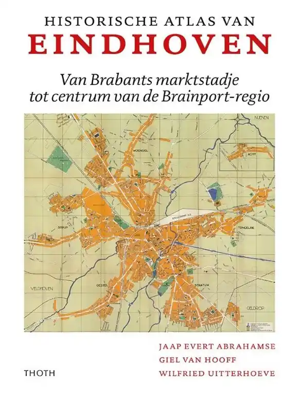 Historische Atlas van Eindhoven | Thoth (9789068688290) Aanbieding