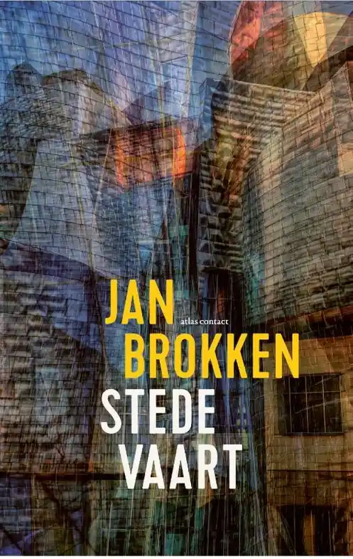 Betrouwbaar Reisverhaal Stedevaart | Jan Brokken (9789045040141)