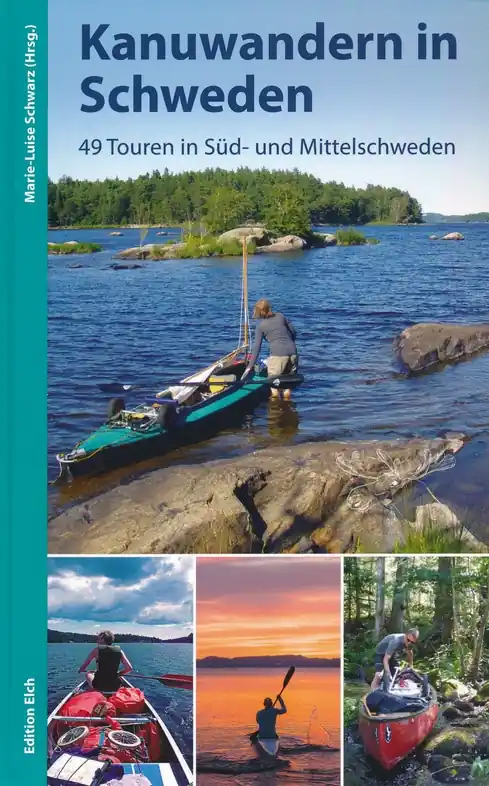 Seizoensaanbieding Kanogids Kanuwandern in Schweden - Zweden | Edition Elch (9783937452364)