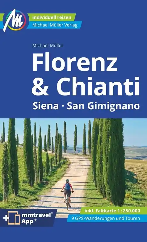 Betrouwbaar Reisgids Chianti - Florence, Siena, San Gimignano | Michael Müller Verlag (9783966852296)
