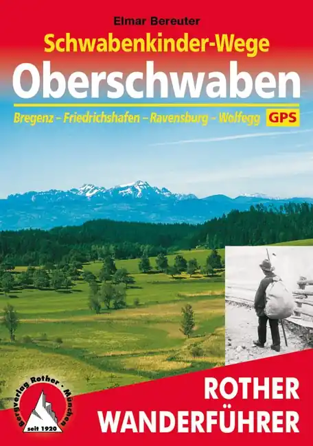 Tijdelijk Beschikbaar Wandelgids Schwabenkinder-Wege – Oberschwaben | Rother Bergverlag (9783763344130)