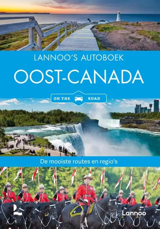 Reisgids Lannoo's Autoboek Oost-Canada | Lannoo (9789401489072) Favoriet