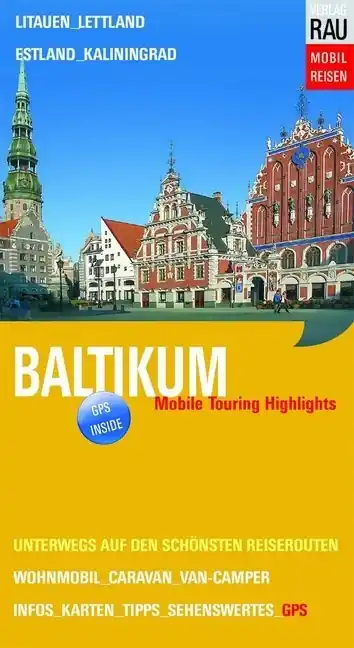 Veilige Betaling Reisgids - Campergids Baltikum - Baltische Staten | Rau Verlag (9783926145895)