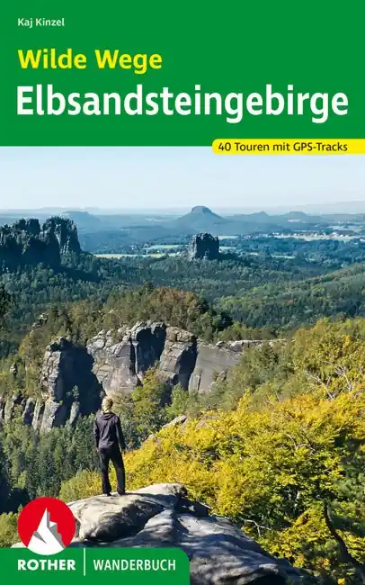 Wandelgids Elbsandsteingebirge Wilde Wege | Rother Bergverlag (9783763332960) Merkproduct